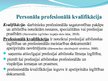 Prezentācija 'Personāla kvalifikācijas izvērtējums viesmīlības uzņēmumos', 6.
