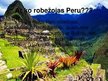 Prezentācija 'Peru', 4.