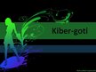Prezentācija 'Kibergoti', 1.