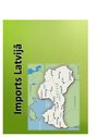 Prezentācija 'Imports Latvijā', 1.