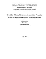 Konspekts 'Produkta dzīves cikla posmi, koncepcijas, biznesa attīstības saistība', 1.