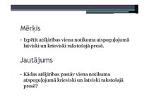 Referāts 'Divas Latvijas informācijas telpas; vienādu notikumu interpretācija latviski un ', 39.