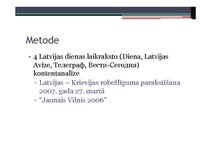 Referāts 'Divas Latvijas informācijas telpas; vienādu notikumu interpretācija latviski un ', 41.