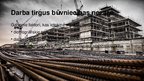 Prezentācija 'Darba tirgus būvniecības nozarē', 8.