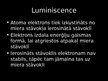Prezentācija 'Luminiscence', 6.