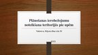 Prezentācija 'Plānošanas ierobežojumu noteikšana teritorijās pie upēm', 1.