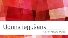 Prezentācija 'Uguns iegūšana', 1.