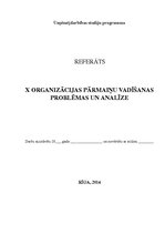 Referāts 'X organizācijas pārmaiņu vadīšanas problēmas un analīze', 1.