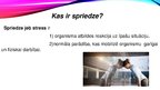 Prezentācija 'Spriedze jeb stress', 2.