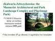 Referāts 'UNESCO Pasaules dabas un kultūras mantojuma sarakstā iekļautie Polijas kultūras ', 25.