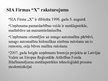 Prezentācija 'SIA firmas "X" saimnieciskās darbības finanšu analīze un attīstības iespējas', 5.