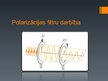Prezentācija 'Polarizācija un optiski aktīvas vielas', 7.