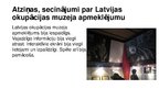 Prezentācija 'Okupācijas muzejs', 9.