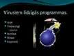 Prezentācija 'Datorvīrusi un to veidi', 4.