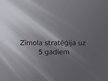 Prezentācija 'Uzņēmuma zīmola stratēģija uz pieciem gadiem', 1.