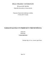 Konspekts 'Sadales kanāli un produktu pārvietošana', 1.