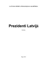 Referāts 'Latvijas valsts prezidenti', 1.