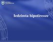 Prezentācija 'Iedzimtā hipotireoze', 1.