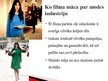 Prezentācija 'Filma "Sātans Pradas brunčos" un modes industrija', 4.