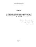 Referāts 'Juridiskiem terminiem izvirzāmās prasības', 1.