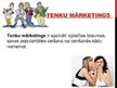 Prezentācija 'Mārketinga veidi', 5.