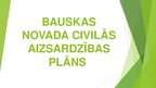 Prezentācija 'Novada civilās aizsardzības plāns', 1.