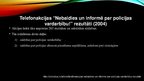 Prezentācija 'Valsts policijas darbinieka profesionālās ētikas un uzvedības kodekss', 7.