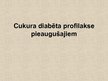 Prezentācija 'Cukura diabēta profilakse pieaugušajiem', 1.