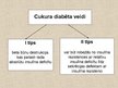 Prezentācija 'Cukura diabēta profilakse pieaugušajiem', 4.