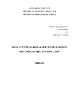 Referāts 'Jaunlatviešu darbības vērtējums padomju historiogrāfijā 1945.-1960.gadā', 1.