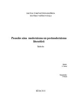 Referāts 'Pasaules aina modernisma un postmodernisma literatūrā', 1.