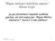 Prezentācija 'AS "Latvijas balzams" produkta "Rīgas melnais balzāms upeņu" realizācijas īpatnī', 8.