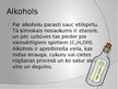 Prezentācija 'Alkohols un tā ietekme uz organismu', 2.