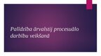 Prezentācija 'Palīdzība ārvalstij procesuālo darbību veikšanā', 1.