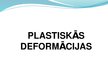 Prezentācija 'Plastiskās deformācijas metāla apstrādē', 1.