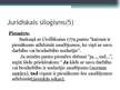 Prezentācija 'Tiesību izpratnes nozīme normu piemērošanā', 18.