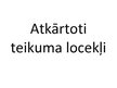 Prezentācija 'Atkārtotie teikuma locekļi', 1.