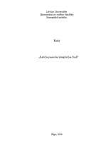 Eseja 'Latvija pasaules integrācijas fonā', 1.