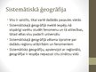 Prezentācija 'Kas ir ģeogrāfija. Ričards Hartšorns', 9.