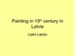 Prezentācija 'Painting in 19th Century in Latvia', 1.
