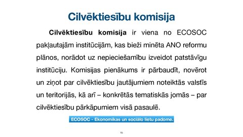 Prezentācija 'Apvienoto Nāciju Organizācijas
tiesiskais statuss un kompetence', 15.