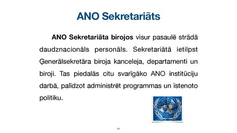 Prezentācija 'Apvienoto Nāciju Organizācijas
tiesiskais statuss un kompetence', 21.