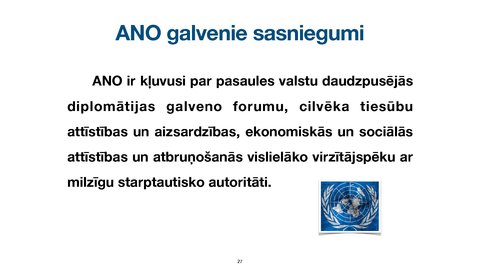 Prezentācija 'Apvienoto Nāciju Organizācijas
tiesiskais statuss un kompetence', 27.