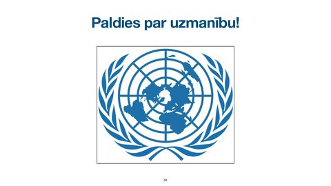 Prezentācija 'Apvienoto Nāciju Organizācijas
tiesiskais statuss un kompetence', 34.