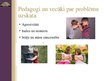 Prezentācija 'Emocionālā un sociālā attīstība pirmsskolas vecumposmā', 5.