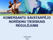 Prezentācija 'Komersantu savstarpējo norēķinu tiesiskais regulējums', 1.