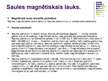 Prezentācija 'Saules uzbūve, tās aktivitātes ietekme uz zemi un cilvēkiem. Saules enerģijas iz', 10.