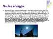 Prezentācija 'Saules uzbūve, tās aktivitātes ietekme uz zemi un cilvēkiem. Saules enerģijas iz', 15.