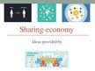 Prezentācija 'Sharing economy + sharing economy's ideas', 12.
