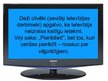 Prezentācija 'Vai televīzijai ir negatīva ietekme uz sabiedrību?', 2.